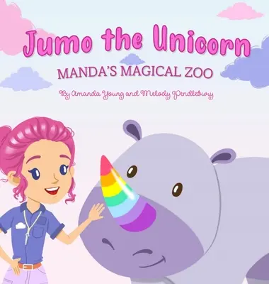 Jumo la licorne : Le zoo magique de Manda - Jumo the Unicorn: Manda's Magical Zoo