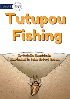 La pêche au Tutupou - Tutupou Fishing