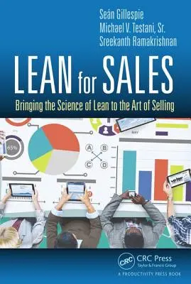 Lean for Sales : Apporter la science du Lean à l'art de la vente - Lean for Sales: Bringing the Science of Lean to the Art of Selling