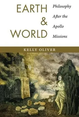 Terre et monde : La philosophie après les missions Apollo - Earth and World: Philosophy After the Apollo Missions