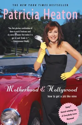 La maternité et Hollywood - Motherhood and Hollywood