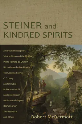 Steiner et les âmes sœurs - Steiner and Kindred Spirits