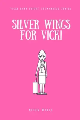 Des ailes d'argent pour Vicki - Silver Wings for Vicki