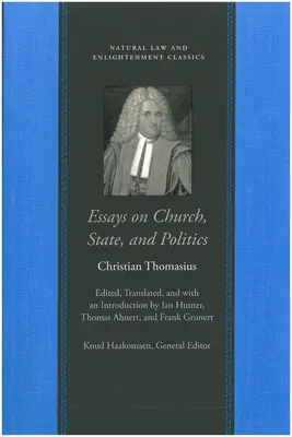 Essais sur l'Église, l'État et la politique - Essays on Church, State, and Politics