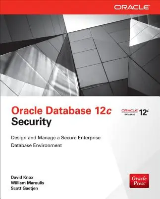 Sécurité de la base de données Oracle 12c - Oracle Database 12c Security