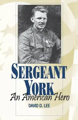 Le sergent York : Un héros américain - Sergeant York: An American Hero
