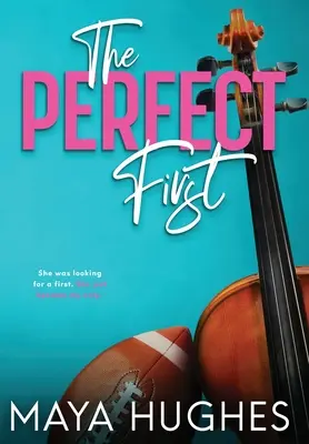 Le premier parfait - The Perfect First