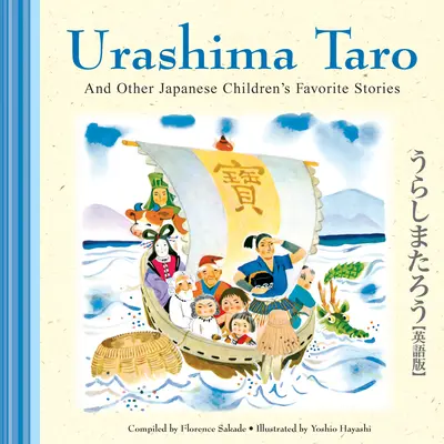 Urashima Taro et autres histoires japonaises préférées des enfants - Urashima Taro and Other Japanese Children's Favorite Stories