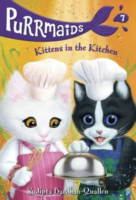 Purrmaids #7 : Les chatons dans la cuisine - Purrmaids #7: Kittens in the Kitchen