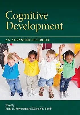 Le développement cognitif : Un manuel avancé - Cognitive Development: An Advanced Textbook