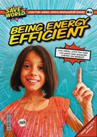 Être économe en énergie - Being Energy Efficient