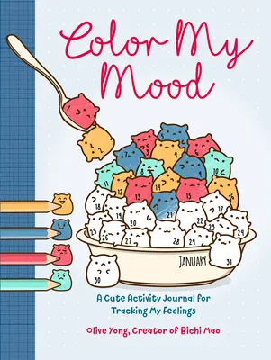 Color My Mood : Un journal d'activités mignon pour suivre mes sentiments - Color My Mood: A Cute Activity Journal for Tracking My Feelings