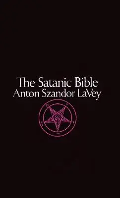 La Bible satanique - The Satanic Bible