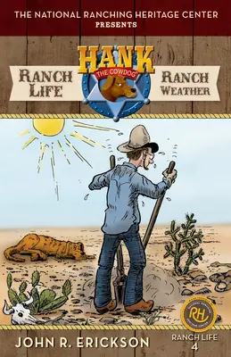 La vie au ranch : Le temps au ranch - Ranch Life: Ranch Weather