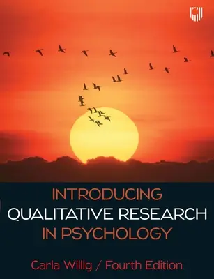 Introduction à la recherche qualitative en psychologie 4e - Introducing Qualitative Research in Psychology 4e