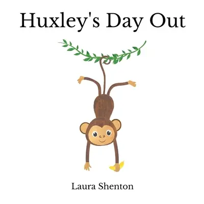 La journée d'Huxley - Huxley's Day Out