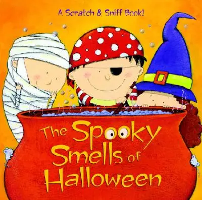 Les odeurs effrayantes d'Halloween - The Spooky Smells of Halloween