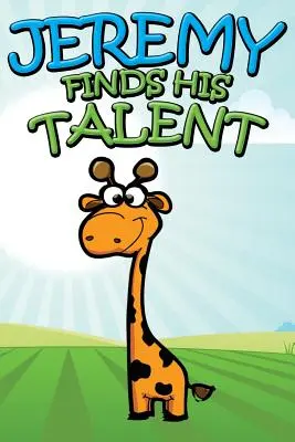 Jeremy découvre ses talents - Jeremy Finds His Talents