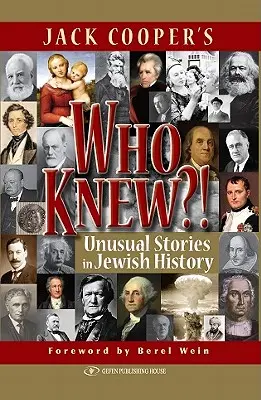 Qui savait ? Histoires insolites de l'histoire juive - Who Knew?!: Unusual Stories in Jewish History