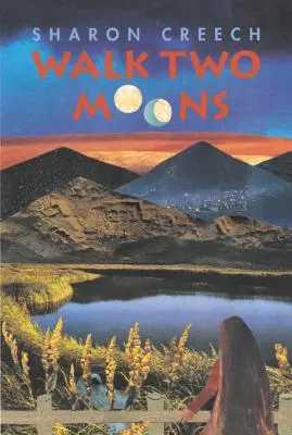 Marche sur deux lunes - Walk Two Moons