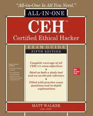 Ceh Certified Ethical Hacker All-In-One Exam Guide, Cinquième édition - Ceh Certified Ethical Hacker All-In-One Exam Guide, Fifth Edition