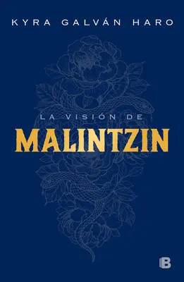 La Visin de Malintzin / Malintzins Vision