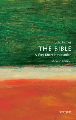 La Bible : Une très courte introduction - The Bible: A Very Short Introduction