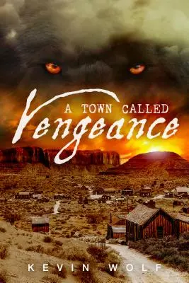 La ville de la vengeance - Town Called Vengeance