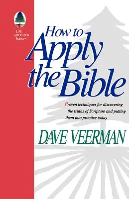 Comment appliquer la Bible - How To Apply the Bible