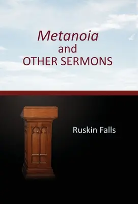 Metanoia et autres sermons - Metanoia and OTHER SERMONS