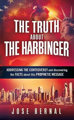 La vérité sur l'annonciateur - The Truth about the Harbinger