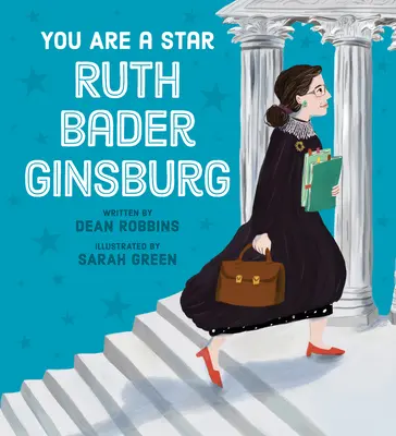 Vous êtes une star, Ruth Bader Ginsburg ! - You Are a Star, Ruth Bader Ginsburg!