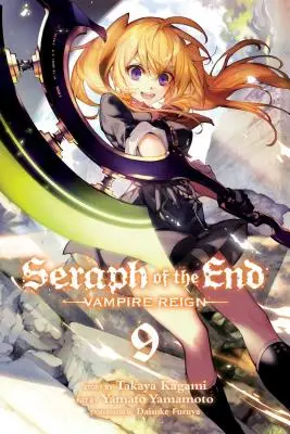 Seraph of the End, Vol. 9, 9 : Le règne des vampires - Seraph of the End, Vol. 9, 9: Vampire Reign