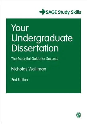 Votre mémoire de licence : Le guide essentiel pour réussir - Your Undergraduate Dissertation: The Essential Guide for Success