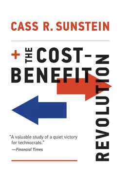 La révolution coûts-avantages - The Cost-Benefit Revolution