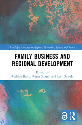Entreprise familiale et développement régional - Family Business and Regional Development