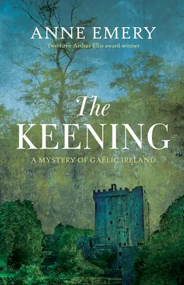 Le Keening : Un mystère de l'Irlande gaélique - The Keening: A Mystery of Gaelic Ireland