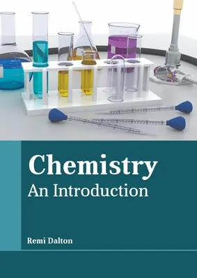 Chimie : Une introduction - Chemistry: An Introduction