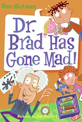 Mon école bizarre #7 : Le Dr. Brad est devenu fou ! - My Weird School Daze #7: Dr. Brad Has Gone Mad!