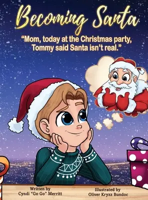 Devenir le Père Noël : Maman, aujourd'hui à la fête de Noël, Tommy a dit que le Père Noël n'existait pas ! - Becoming Santa: Mom, today at the Christmas party Tommy said Santa isn't real!