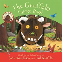 Mon premier Gruffalo : Le livre de marionnettes du Gruffalo - My First Gruffalo: The Gruffalo Puppet Book