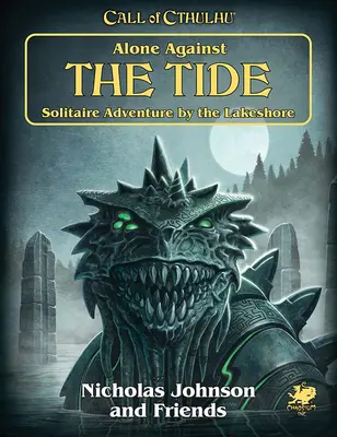 Seul contre la marée : Aventure en solitaire au bord du lac - Alone Against the Tide: Solitaire Adventure by the Lakeshore