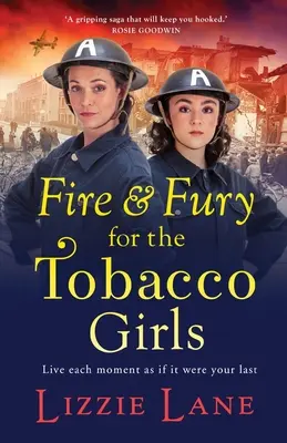 Le feu et la fureur pour les filles du tabac - Fire and Fury for the Tobacco Girls