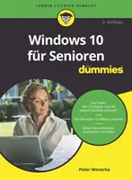 Windows 10 pour les Seniors pour les Nuls - Windows 10 fur Senioren fur Dummies