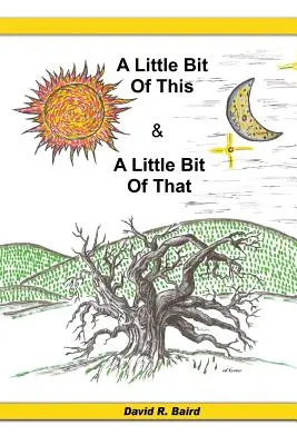Un peu de ceci et un peu de cela - A Little Bit Of This & A Little Bit Of That