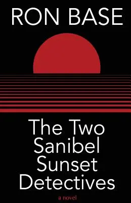 Les deux détectives du coucher de soleil de Sanibel - The Two Sanibel Sunset Detectives
