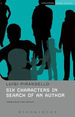 Six personnages en quête d'auteur - Six Characters in Search of an Author