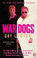 War Dogs - L'histoire vraie de trois stoners de Miami Beach devenus les plus improbables trafiquants d'armes de l'histoire - War Dogs - The True Story of How Three Stoners from Miami Beach Became the Most Unlikely Gunrunners in History