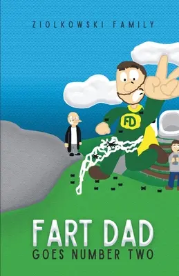 Fart Dad Goes Number Two : The Case of the Web of Words (Le père péteur devient numéro deux : l'affaire de la toile des mots) - Fart Dad Goes Number Two: The Case of the Web of Words
