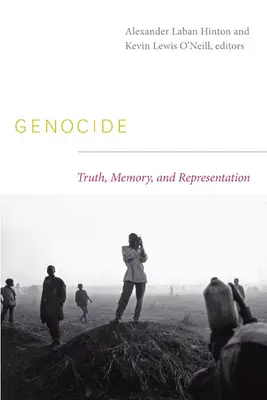 Génocide : Vérité, mémoire et représentation - Genocide: Truth, Memory, and Representation